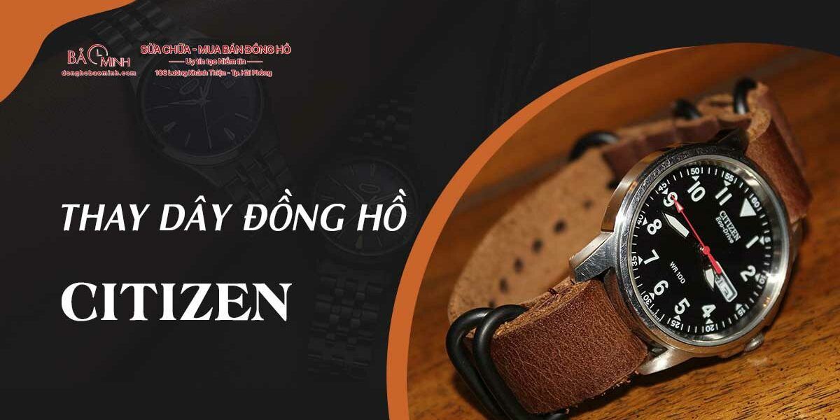 thay day dong ho citizen 8