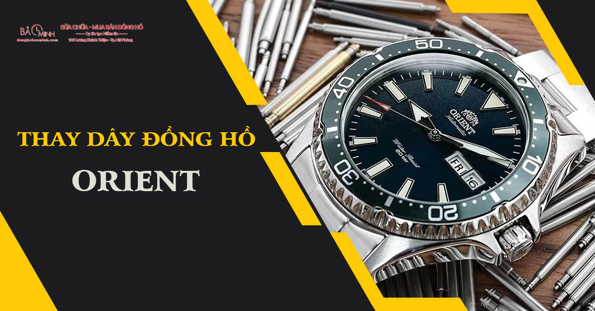 thay day dong ho orient 6